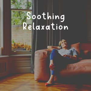 Soothing Relaxation - Relaxing Morning Music