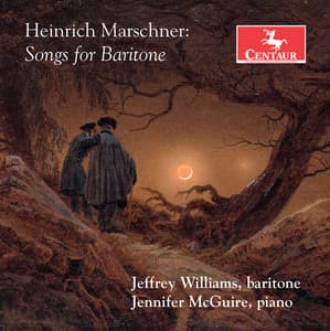 Marschner: Songs for Baritone - Heinrich Marschner