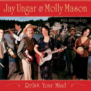 Relax Your Mind - Jay Ungar