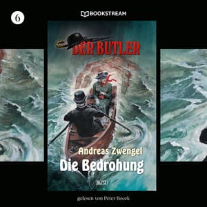 Der Butler, Folge 6: Die Bedrohung - Andreas Zwengel