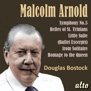 Malcolm Arnold: Symphony No. 5 and Other Orchestral Works - Bostock - Malcolm Arnold