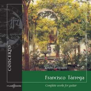 Tarrega: Complete Works for Guitar - Francisco Tárrega
