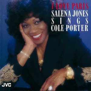 I LOVE PARIS / SALENA JONES SINGS COLE PORTER - Salena Jones