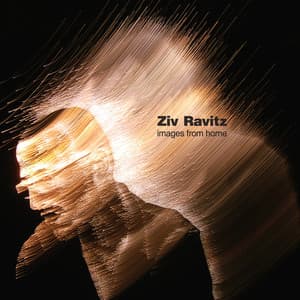 Images From Home - Ziv Ravitz