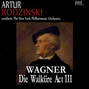 Wagner: Die Walküre Act III - Richard Wagner