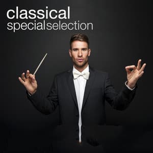 Classical Special Selection - Classics for a Rainy Day
