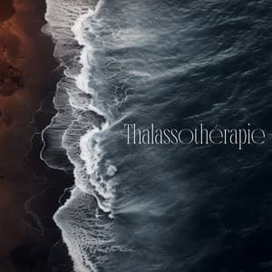 Thalassothérapie: Musique de relaxation apaisante au spa marin - Zen Ambiance D'eau Calme