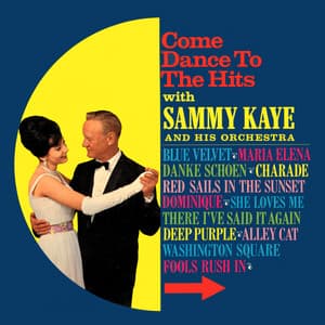 Come Dance to the Hits - Sammy Kaye