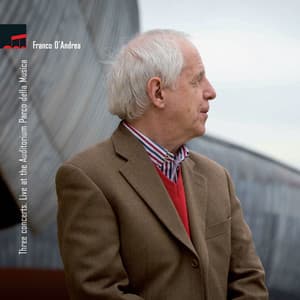 Three Concerts. Live at the Auditorium Parco della Musica - Franco D'Andrea