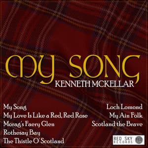My Song - Kenneth McKellar