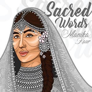 Sacred Words - Manika Kaur