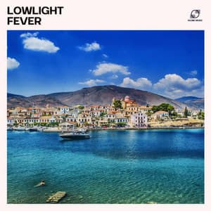 Lowlight Fever - Deep House