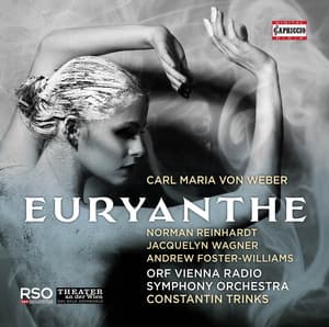 Weber: Euryanthe, Op. 81, J. 291 - Carl Maria von Weber