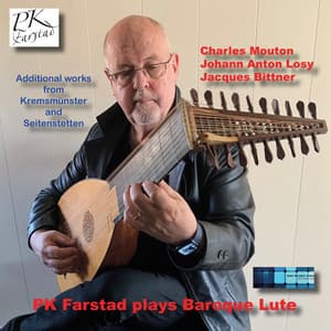 PK Farstad plays 11-course Baroque Lute - PK Farstad