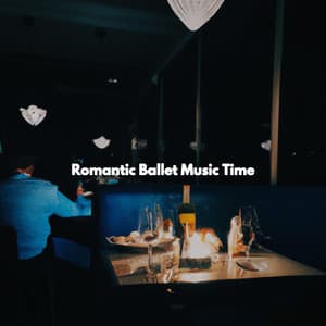 Romantic Ballet Music Time - Bossa Nova Jazz Cafe