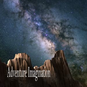 Adventure Imagination - Sleeping Music