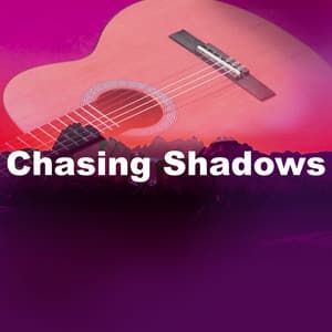 Chasing Shadows - Classical Guitar Relaxation