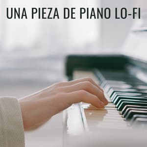 Una Pieza De Piano Lofi - Piano de jazz clásico