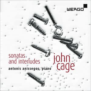 John Cage: Sonatas and Interludes - John Cage