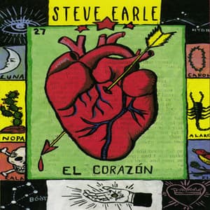 El Corazon - Steve Earle