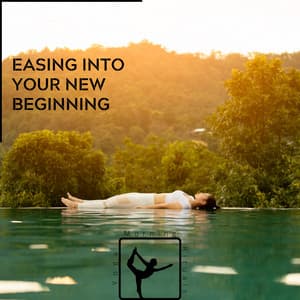 Easing Into Your New Beginning - Yoga & Morning Rituals