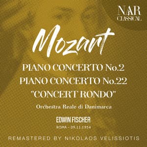 MOZART: PIANO CONCERTO No. 24; PIANO CONCERTO No. 22; "CONCERT RONDO" - Wolfgang Amadeus Mozart