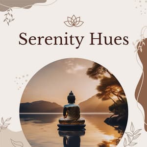 Serenity Hues: Zen Buddhism Meditation Melodies for Mindfulness Journey - Zen Buddhist Art