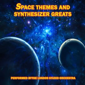 Space Themes and Synthesizer Greats - London Studio Orchestra