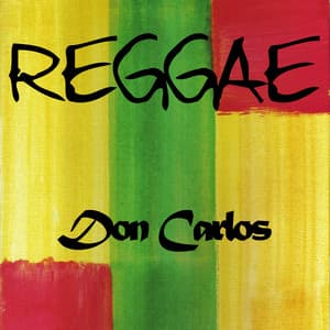 Reggae Don Carlos - Don Carlos