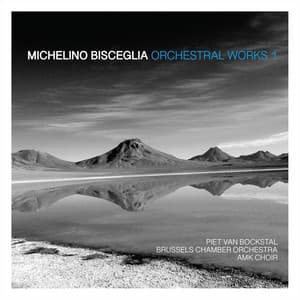 Orchestral Works 1 - Michelino Bisceglia