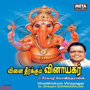 Vinaithirkum Vinayagar - Sirkazhi Govindarajan