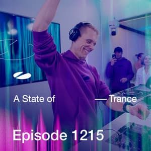ASOT 1215 - A State of Trance Episode 1215 - Armin van Buuren ASOT Radio