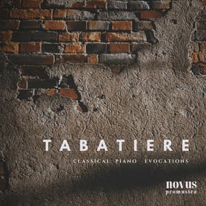 "071 Classical Piano Evocations": Tabatiere - Anna Miernik