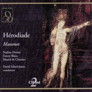 Massenet: Hérodiade - Jules Massenet