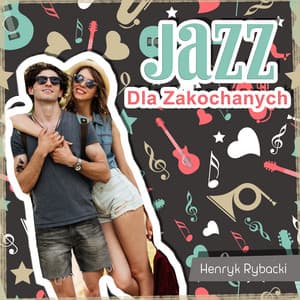 Jazz - Henryk Rybacki
