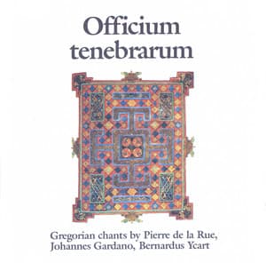 Officium Tenebrarum - Pierre de la Rue