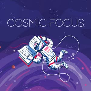 Cosmic Focus: Fresh Ambient Space Music for Deep Concentration during Study - Sound Library XL