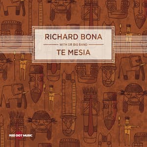 Te Mesia - Richard Bona