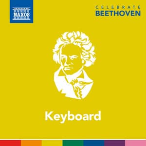 Celebrate Beethoven: Keyboard - Ludwig van Beethoven