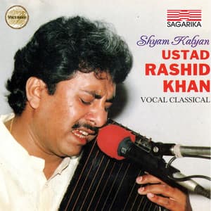 Ustad Rashid Khan - Traditional