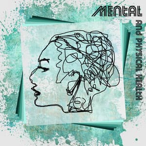 Mental and Physical Health: Music for Psychological Therapy - Therapeutic Music Zone