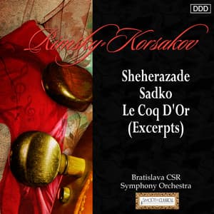 Rimsky-Korsakov: Sheherazade - Sadko - Le Coq D'Or - Nikolai Rimsky-Korsakov