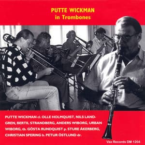 Putte Wickman in Trombones - Putte Wickman