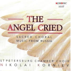 The Angel Cried - NA