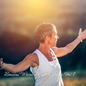 Binaural Waves of Positive Energy Vol. 1 - Relax A Wave
