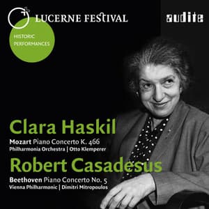 Lucerne Festival Historic Performances: Clara Haskil & Robert Casadesus - Clara Haskil
