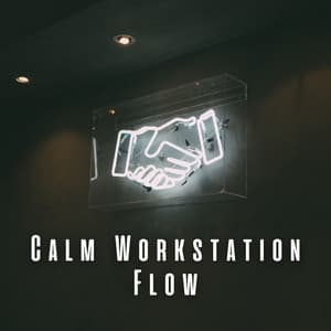 Calm Workstation Flow: Lofi Ambience for Work - Hip Hop Instrumentalist