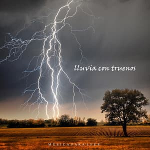 Música para Leer: Lluvia Con Truenos - Fondo de la lectura