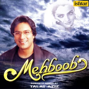 Mehboob - Talat Aziz