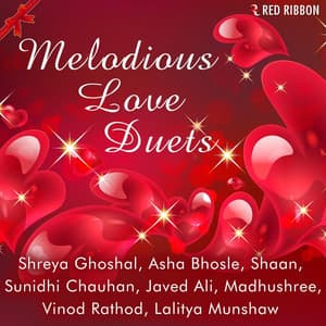 Melodious Love Duets - Shreya Ghoshal